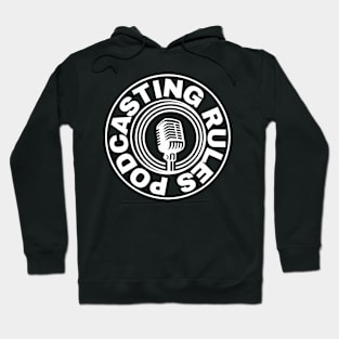 podcasting rules Hoodie